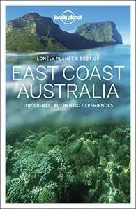 Lonely Planet Best of East Coast Australia (Travel Guide)