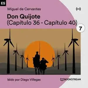 «Don Quijote 7» by Miguel de Cervantes