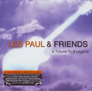 Les Paul & Friends - A Tribute To A Legend (2008) 