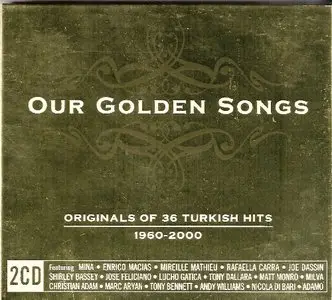 Our Golden Songs - Originals Of Turkish Hits (1960-2000)