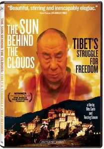 The Sun Behind the Clouds - Tibet's Struggle for Freedom (2010)