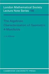 The Algebraic Characterization of Geometric 4-Manifolds (repost)
