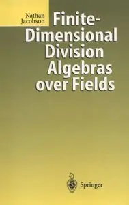 Finite-Dimensional Division Algebras over Fields (repost)