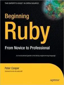 Beginning Ruby: From Novice to Professional (Repost)