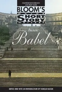Isaac Babel (Bloom's Major Short Story Writers)