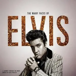 VA - The Many Faces Of Elvis Presley (2015)