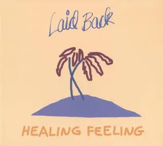 Laid Back - Healing Feeling (2019)
