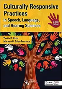 Culturally Responsive Practices in Speech, Language, and Hearing Sciences, 2nd Edition