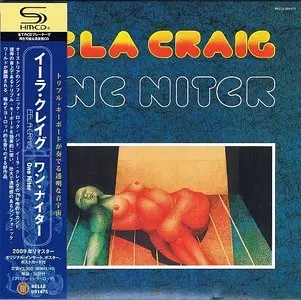 Eela Craig - One Niter (1976) [Japan Remastered 2009]