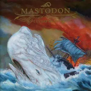 Mastodon - Leviathan (2004)