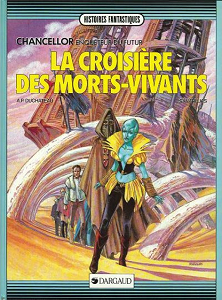 Chancellor - Tome 2 - La Croisière des Morts-vivants