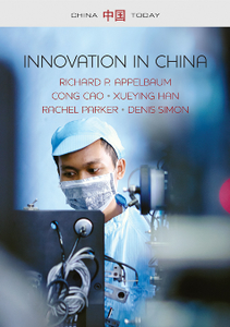 Innovation in China : Challenging the Global Science and Technology System