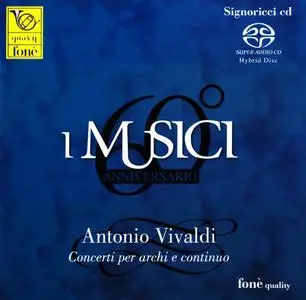I Musici - Antonio Vivaldi: Concerti per archi e continuo (2011) [Limited Edition,SACD] PS3 ISO