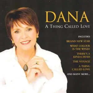Dana - The Best Of Dana & A Thing Called Love