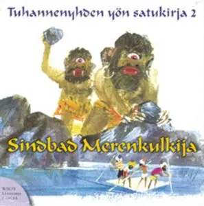 «Sinbad Merenkävijä» by Jaakko Hämeen-Anttila