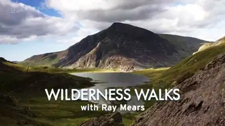 ITV - Wilderness Walks with Ray Mears (2014)