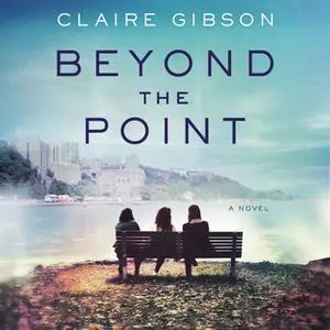«Beyond the Point» by Claire Gibson