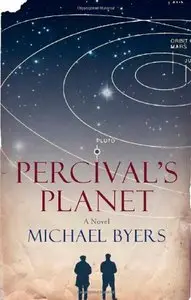 Percival's Planet: A Novel [Repost]
