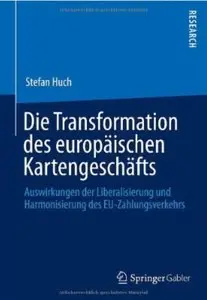 Die Transformation des europäischen Kartengeschäfts