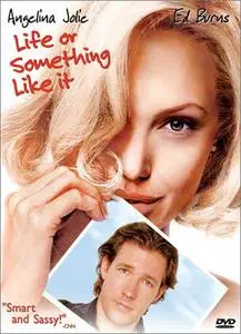 Life or Something Like It (2002)