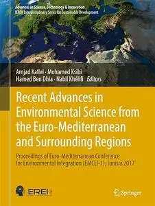 Recent Advances in Environmental Science from the Euro-Mediterranean and Surrounding Regions (Repost)