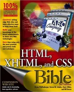 HTML, XHTML, and CSS Bible (Bible), 3rd Edition