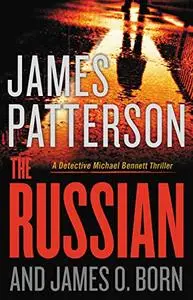 The Russian (Michael Bennett, Book 13)