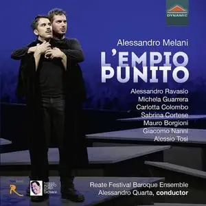 Alessandro Quarta, Reate Festival Baroque Ensemble - Alessandro Melani: L'empio punito (2020)