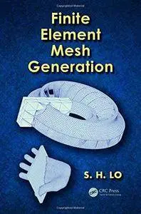 Finite Element Mesh Generation (Repost)