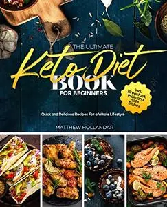 The Ultimate Keto Diet Book For Beginners