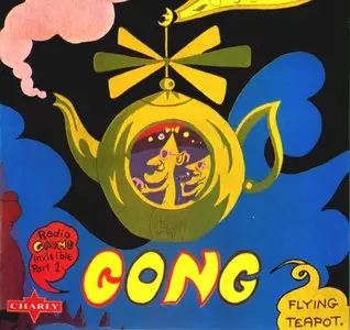 GONG - Flying Teapot  1973  