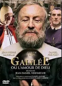 Galilée ou l'amour de Dieu (2005)