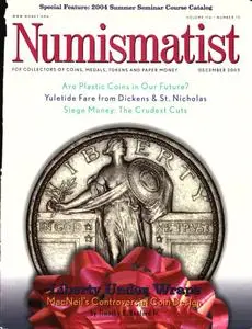 The Numismatist - December 2003