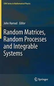 Random Matrices, Random Processes and Integrable Systems