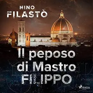 «Il peposo di Mastro Filippo» by Nino Filastò