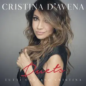 Cristina D'Avena - Duets Tutti Cantano Cristina (2017)