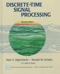 Alan V. Oppenheim, Ronald W. Schafer and John R. Buck, «Discrete-Time Signal Processing»