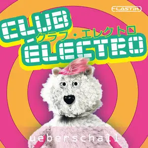 Ueberschall Club Electro ELASTIK