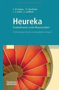 Heureka - Evidenzkriterien in den Wissenschaften: Ein Kompendium für den interdisziplinären Gebrauch (repost)