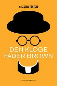 «Den kloge Fader Brown» by G.K. Chesterton