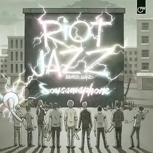 Riot Jazz Brass Band - Sousamaphone (2013) [Official Digital Download]