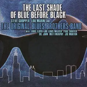 The Original Blues Brothers Band - The Last Shade of Blue Before Black (2017)