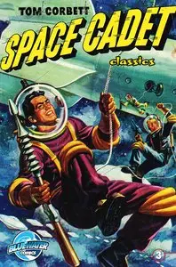 Tom Corbett Space Cadet Classics 003 (2014)