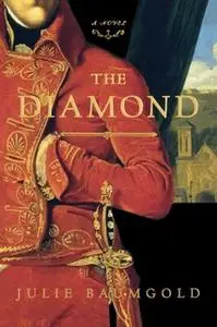 «The Diamond» by Julie Baumgold