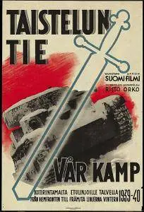 Taistelun tie / The Road of War (1940)