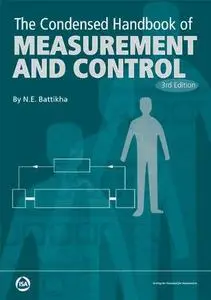 The Condensed Handbook of Measurement and Control, 3rd Edition (Repost)