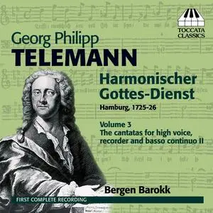 Bergen Barokk - Georg Philipp Telemann: Harmonischer Gottes-Dienst, Vol. 3 (2011)