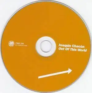 Joaquin Chacon - Out Of This World (2004) {FSNT}