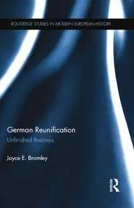 German Reunification: Unfinished Business (Repost)