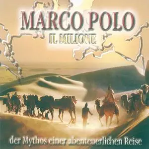 «Marco Polo: Il Milione» by Ulrich Offenberg,Werner Linke